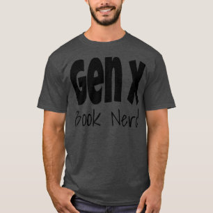 Camiseta Mulheres Engraçadas Gen X Book Geração X Leitura