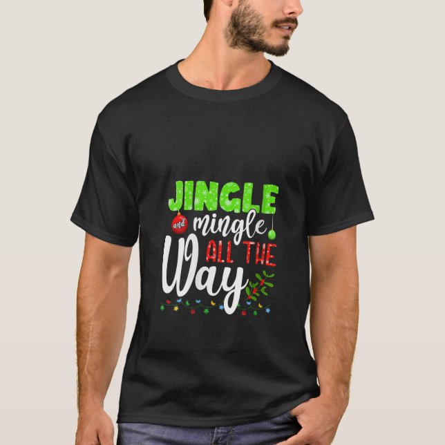 Camiseta Mulheres Engraçadas Jingle E Mingle Xmas Todo Cris (Frente)