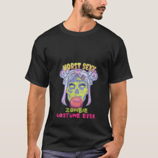 Camiseta Mulheres Engraçadas Pior Zombie Sexy Costume Nunca