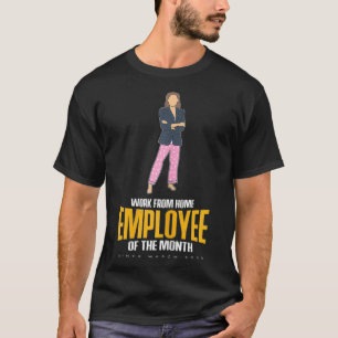 Camiseta Mulheres Engraçadas Trabalhadoras Do Pessoal Domés