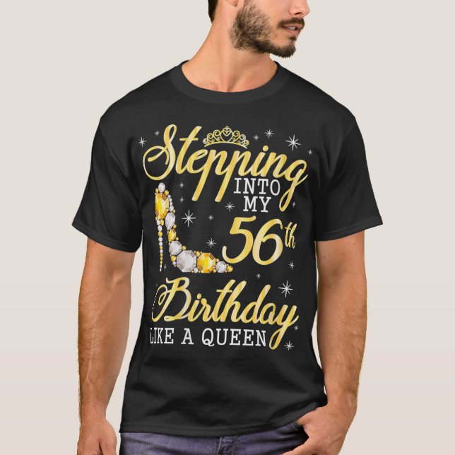 Camiseta Mulheres Entrando No Meu 56º Aniversário Como Uma  (Frente)