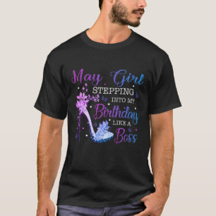 Camiseta Mulheres Entrando No Meu Aniversário De Maio