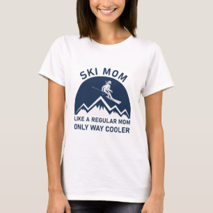 Camiseta Mulheres Esquiam Mãe Esquiando