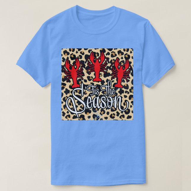 Camiseta Mulheres Esta É A Época Grawfish Leopardo Mardi Gr (Frente do Design)