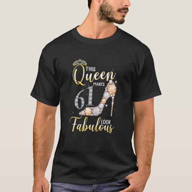 Camiseta Mulheres Esta Rainha Faz 61 ruas Parecerem Fabulos (Frente)