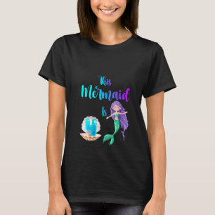 Camiseta Mulheres Esta Sereia É 4 Garota Bonita De Aniversá