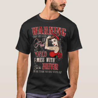 Camiseta Mulheres Este Driver É A Pessoa Que Você Pode Quer