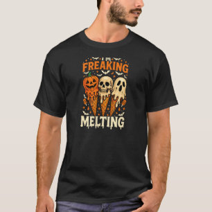 Camiseta Mulheres, estou derretendo Dia de as Bruxas engraç