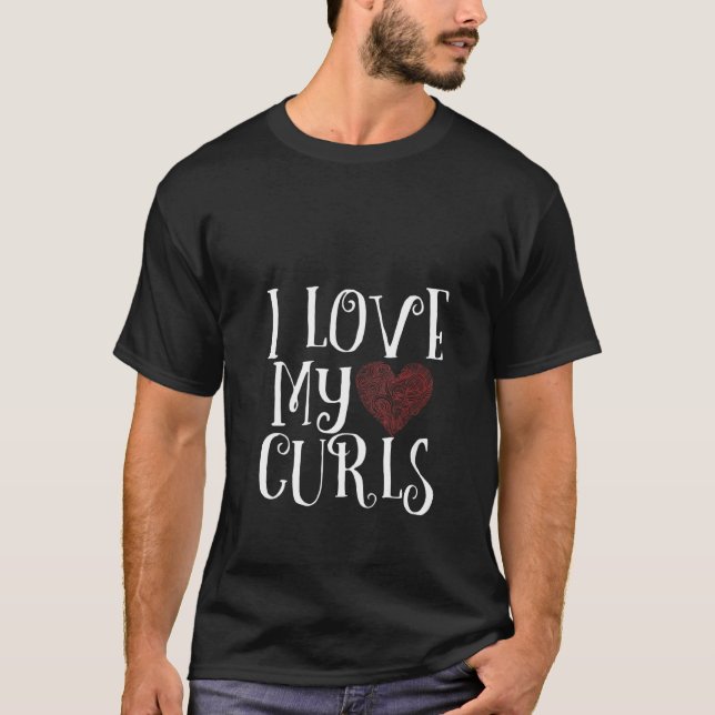 Camiseta Mulheres Eu Adoro Minha Ideia De Curls Para Amadas (Frente)