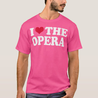 Camiseta Mulheres Eu Amo A Ópera