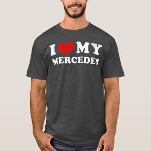 Camiseta Mulheres Eu Amo Meu Mercedes Eu Amo Meu Mercedes V
