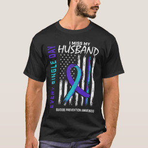 Camiseta Mulheres Eu Sinto Falta Do Meu Marido, Suicídio Se