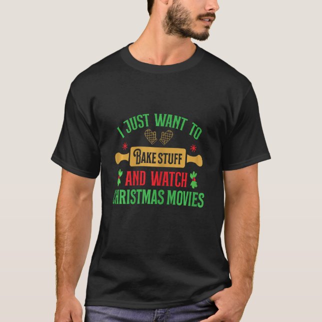 Camiseta Mulheres Eu Só Quero Assar E Ver A Mov De Natal (Frente)
