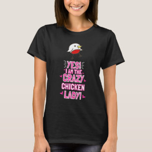 Camiseta Mulheres Eu Sou a Senhora Frango Louco Roupas de A
