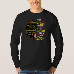 Camiseta Mulheres Eu Sou Tempestade Que Assaltaram Para Ela