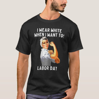 Camiseta Mulheres Eu Visto Branco Quando Quero Uma enfermei