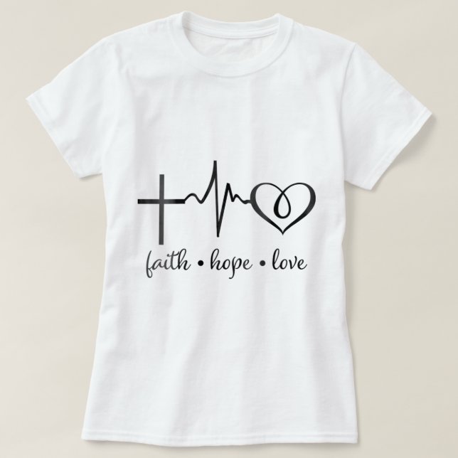 Camiseta Mulheres Faith Hope e Amor Christian John 316 (Frente do Design)