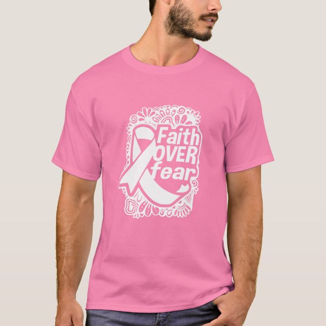 Camiseta Mulheres Faith por medo da Camisa. Cancer da mama (Frente)