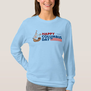 Camiseta Mulheres Feliz Dia de Colombo Navio à Vela Manga L