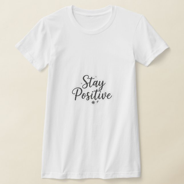 Camiseta mulheres fiquem positivas (Postura )
