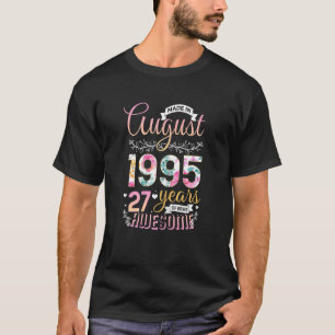 Camiseta Mulheres Floral 27 Aniversário Feito Em Agosto De 