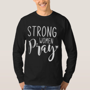 Camiseta Mulheres Fortes Rezam Jesus
