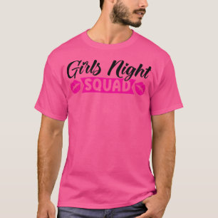 Camiseta Mulheres garotas da festa noturna de esquadrão sen