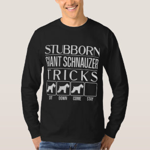 Camiseta Mulheres Gigantes Teimosas Truques Schnauzer, Engr