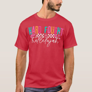 Camiseta Mulheres Hallelujah Lutaram Muito Versículo Bíblic