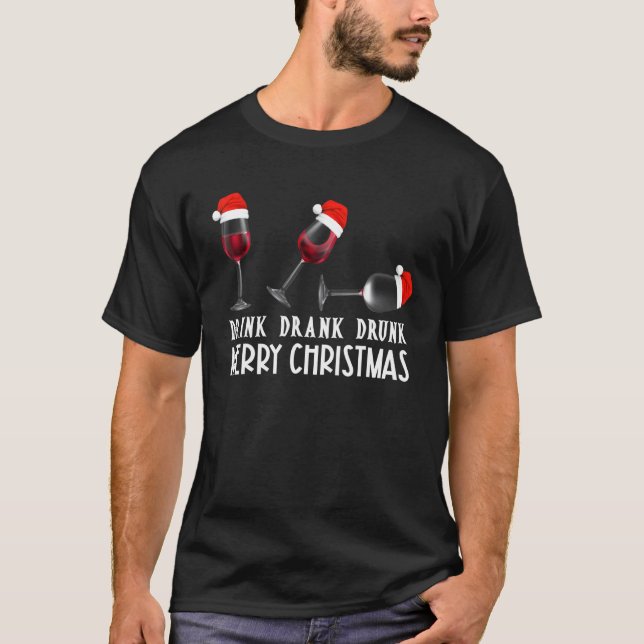 Camiseta Mulheres Homens Vinho De Natal P Y Beber Bebado Ve (Frente)