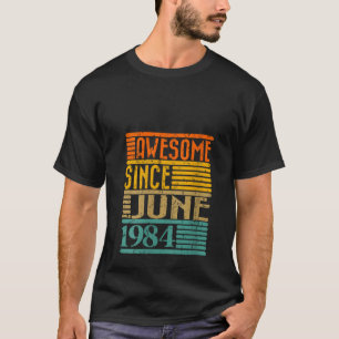 Camiseta Mulheres Impressionantes Desde junho de 1984 40 An