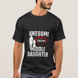 Camiseta Mulheres Incríveis Como Minha Filha Média...