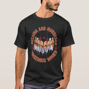 Camiseta Mulheres Indígenas Desaparecidas E Assassinadas Na