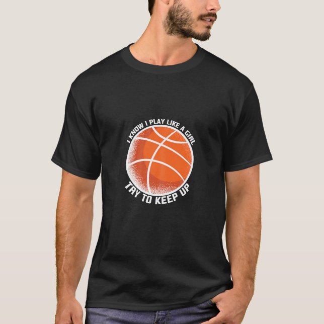 Camiseta Mulheres jogadoras de basquete jogam basquete (Frente)