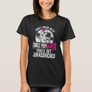 Camiseta Mulheres Legal Momsaurus Dinossaur Rex Cute Mot