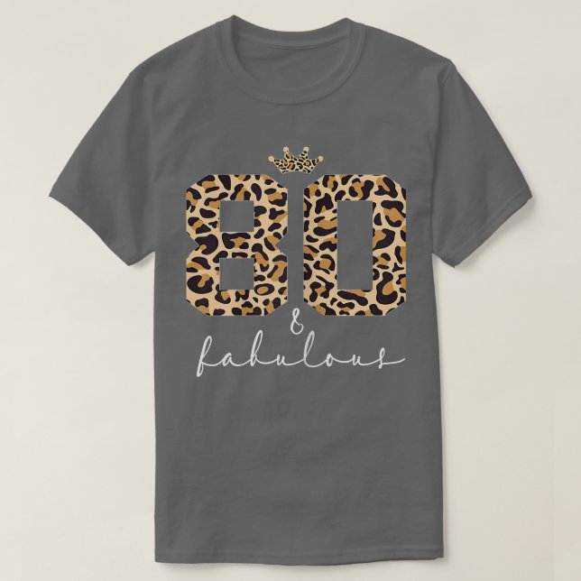 Camiseta Mulheres Leopardo 80 e Fabuloso 80 de aniversário (Frente do Design)