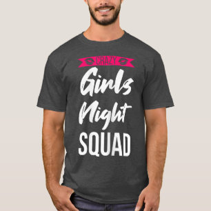 Camiseta Mulheres loucas garotas da festa noturna de esquad