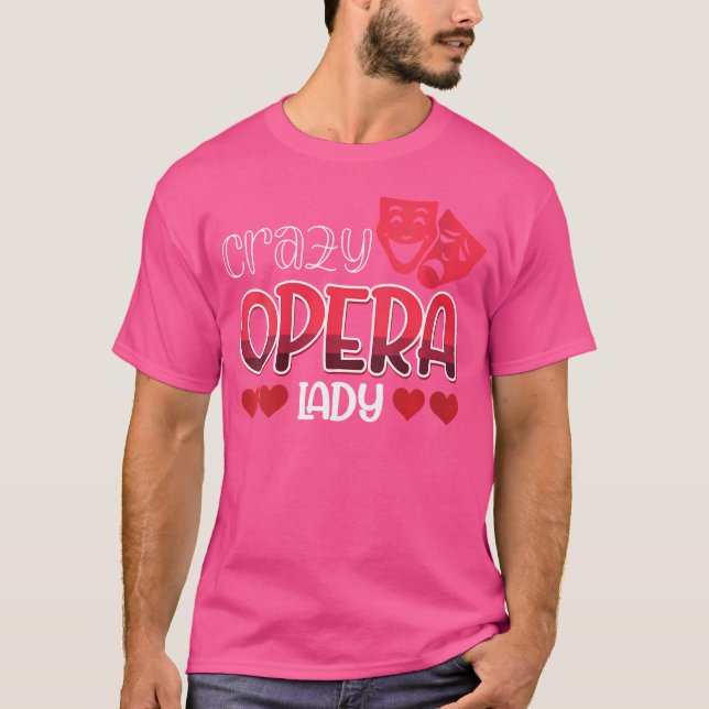 Camiseta Mulheres Loucas - Ópera Louca - Ópera (Frente)
