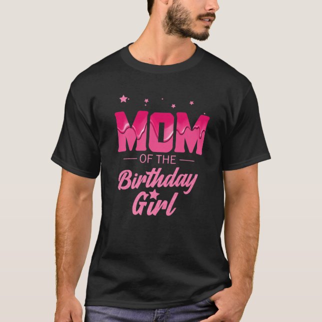 Camiseta Mulheres Mãe Da Garota De Aniversário Mamãe Mamãe  (Frente)
