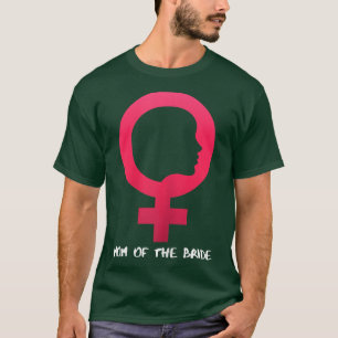 Camiseta Mulheres Mãe Da Noiva