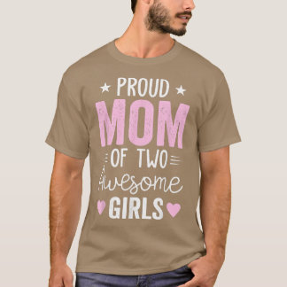 Camiseta Mulheres Mãe de 2 Meninas Duas Filhas Dia de as mã