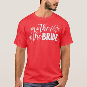 Camiseta Mulheres Mãe Do Partido Noiva Bridal Do Casamento
