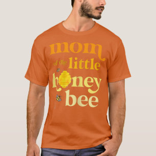 Camiseta Mulheres Mãe do Pequeno Mel Aniversário Sexo rever