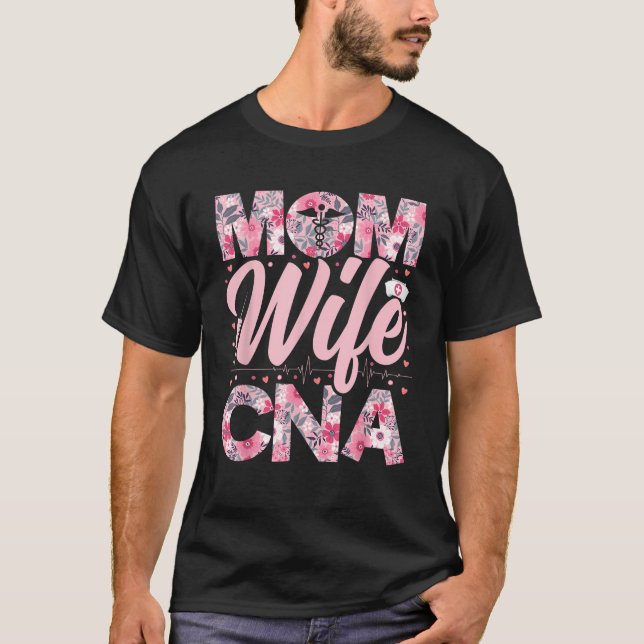 Camiseta Mulheres Mãe Mulher Mulher CNA Assistente de Enfer (Frente)