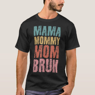 Camiseta Mulheres Mãe Retro Vintage Dia de as mães Mama Mam