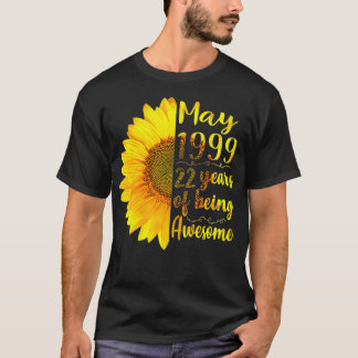 Camiseta Mulheres Maio De 1999 22 Anos De Ser Incrível 22º