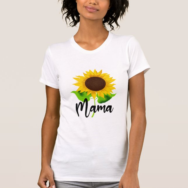 Camiseta Mulheres Mamãe Girassol Mãe Vida, Sol Para Mulhere (Frente)