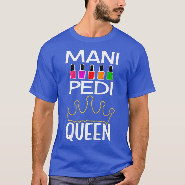 CAMISETA MULHERES MANI PEDI RAINHA - NAIL TECH MULHERES (Frente)