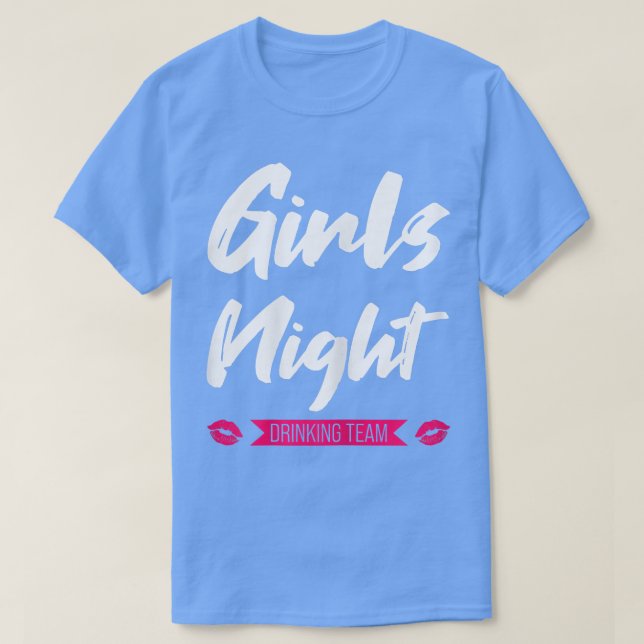 Camiseta Mulheres Meninas bebendo noturno da equipe feminin (Frente do Design)
