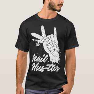 Camiseta Mulheres Meninas Nail Tech Oferecem Nail Hustler M